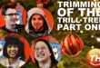 Trimming of the Trill Tree (Part Three)
