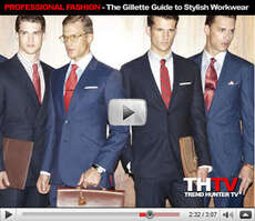 Professional Fashion - The Gillette Guide to Stylish Workwear
