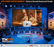 Epic Home Entertainment - Sprint Firsts in Surreal Sound and Visuals