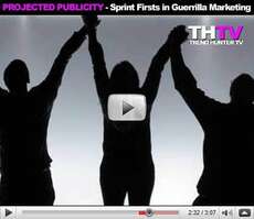 Projected Publicity - Sprint Firsts in Guerrilla Marketing