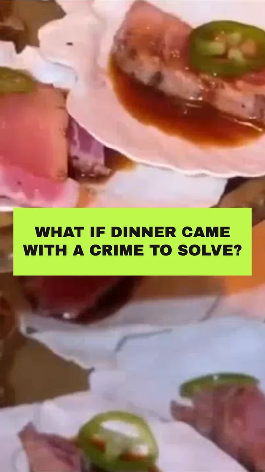 Immersive Murder Mystery Dining