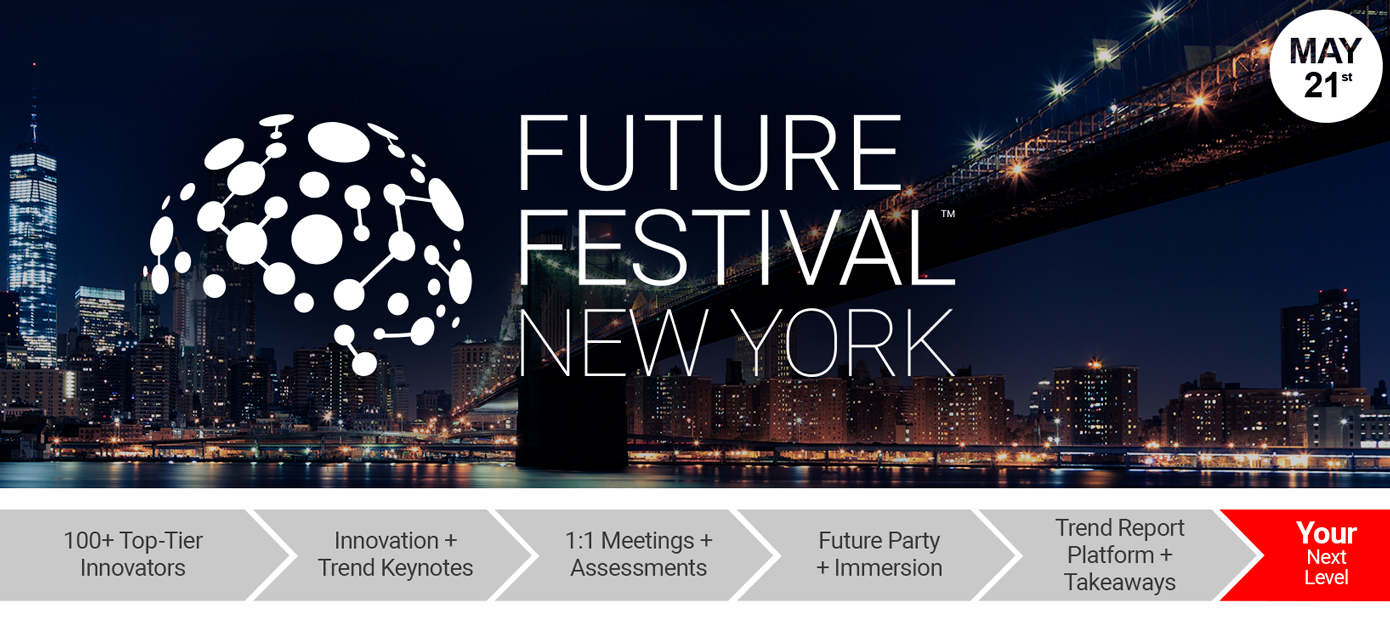 Future Festival New York Our Best New York Innovation Conference