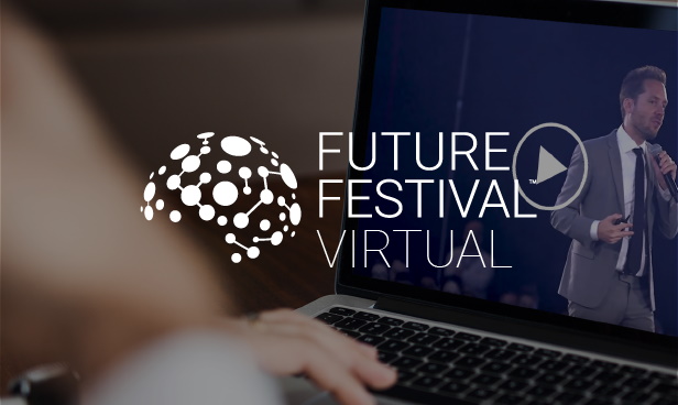 Future Festival Virtual - Our Best Virtual Innovation Conference