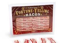 Premonitory Bacon Strips