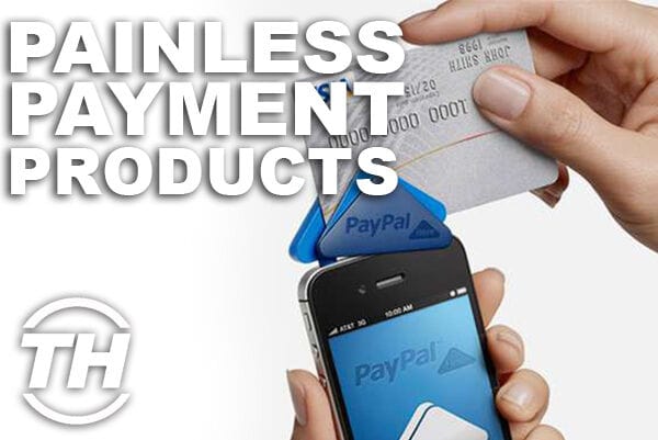 Painless Payment Products