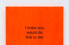 Heartbreak Text Installations