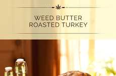 Weed-Infused Turkeys