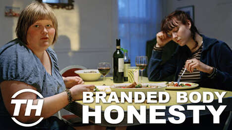 Branded Body Honesty