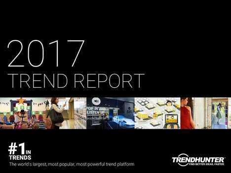 Trend Hunter's 2017 Trend Report