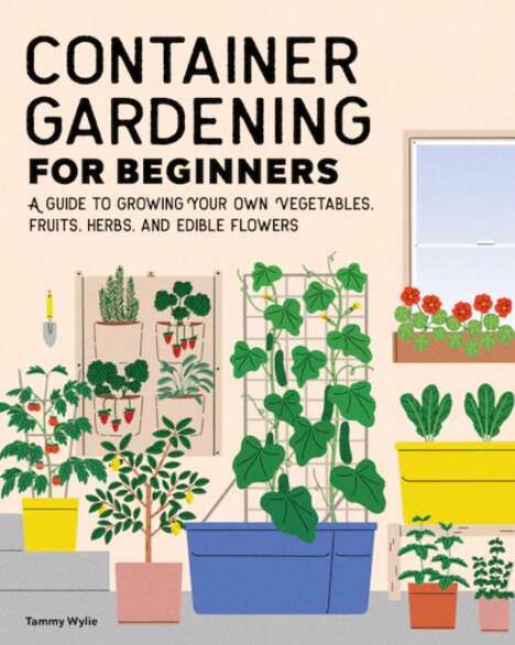 Beginner Container Gardening Guides