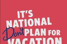 Plan-Free Vacation Campaigns