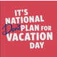 Plan-Free Vacation Campaigns Image 1