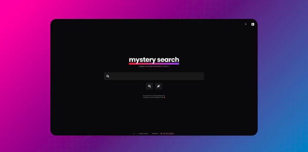 Mystery Search Engines
