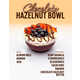 Chocolate Hazelnut Smoothie Bowls Image 1