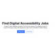 Digital Accessibility Job Finders Image 1