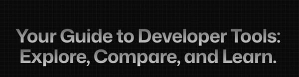 Developer Tool Guides Image 1