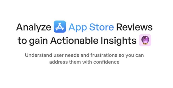 App Review Insights