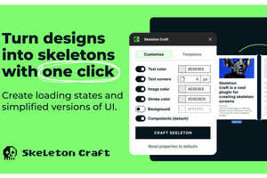 UI Design Plugins: Skeleton Craft Generates Skeleton Screens Directly ...