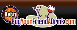 Buy Your Friend A Drink.com