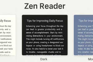 Focus Enhancement Tools: Zen Reader Helps ADHD Users Stay Focused With ...