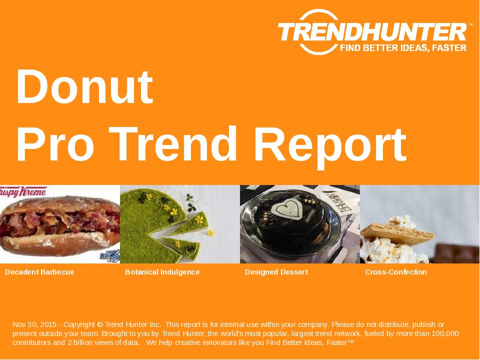 Custom Donut Trend Report & Custom Donut Market Research