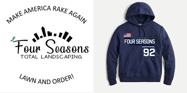 Political Press Conference Merchandise : Four Seasons Total Landscaping