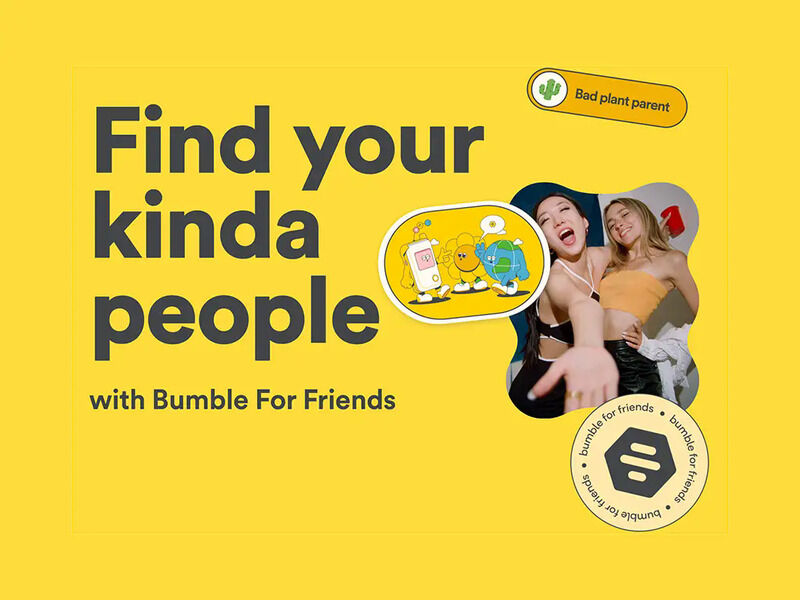 Find New Friends With Bumble For Friends App