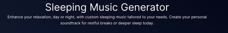 Sleep Music Generators