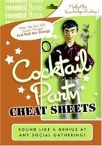 Cocktail Party Cheat Sheets