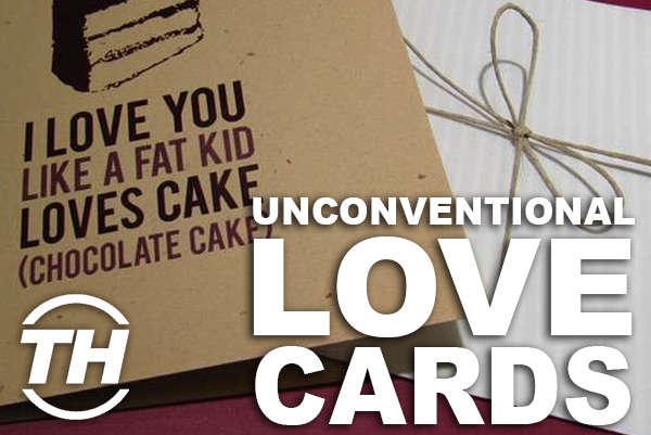 Unconventional Love Cards Cool Valentine Cards