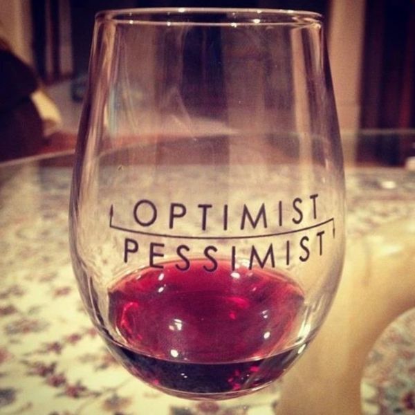 Optimistic Measuring Glasses