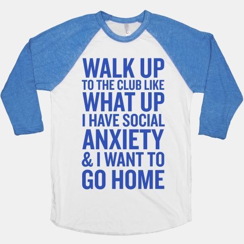 Social Anxiety Shirts